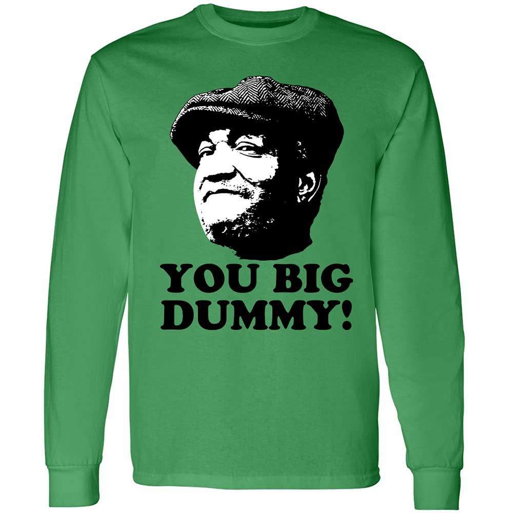 You Big Dummy - Irish Green - 11