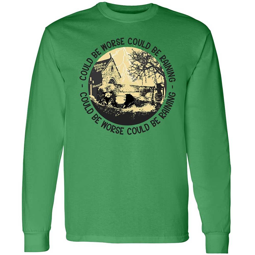 Could be worse - Irish Green - 11