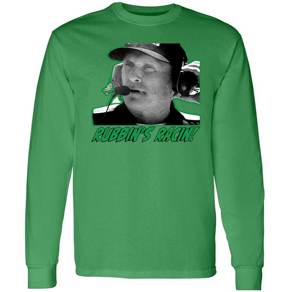 Rubbing is racing, son - Irish Green - 11