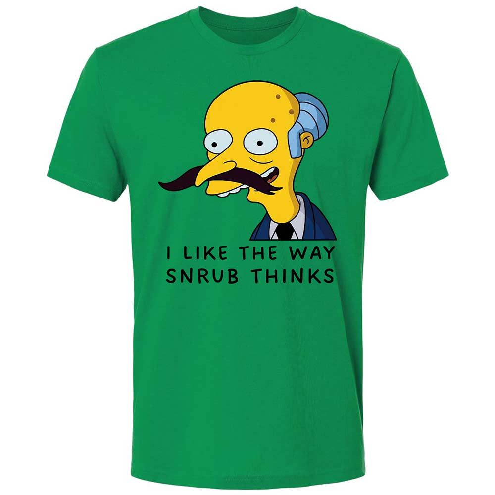 I Like the Way Snrub Thinks - Kelly Green - 11