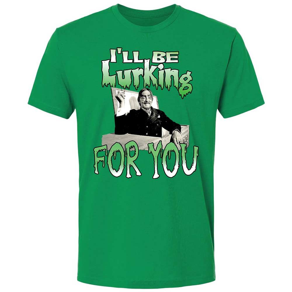 I'll be lurking for you - Kelly Green - 11