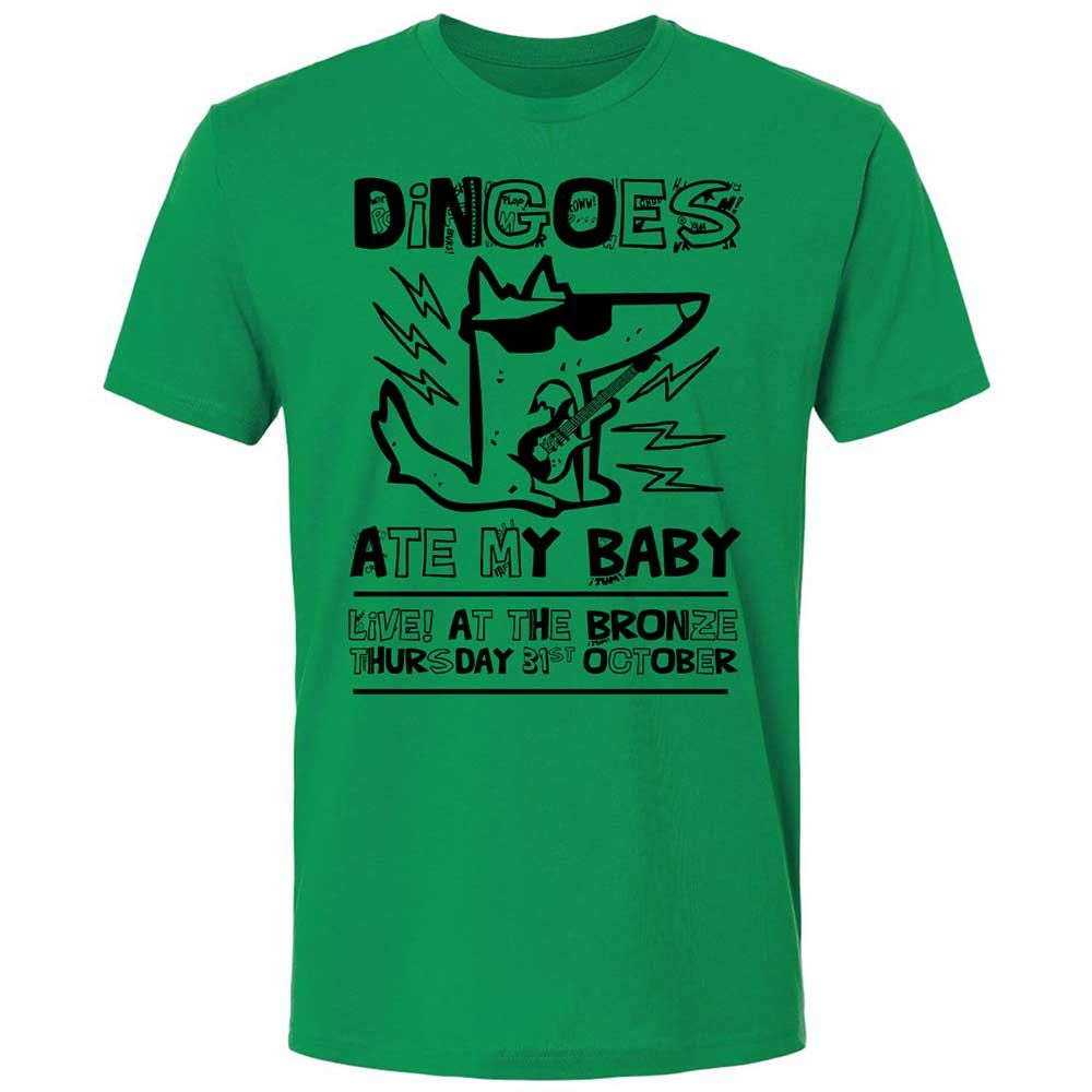 Dingoes Ate My Baby - Kelly Green - 11