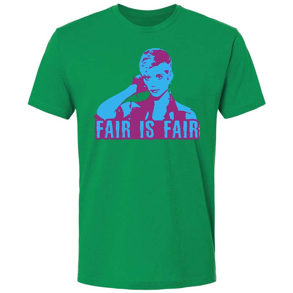 Fair is Fair - Kelly Green - 11