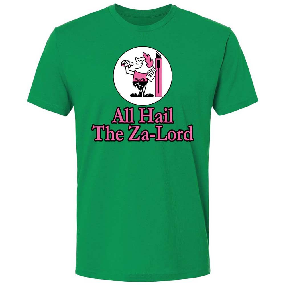 All Hail The Za-Lord - Kelly Green - 11