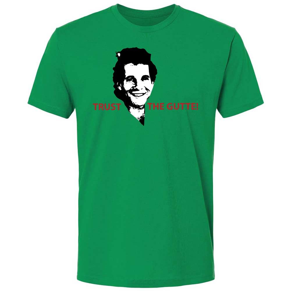 Trust the Gutte - Kelly Green - 11