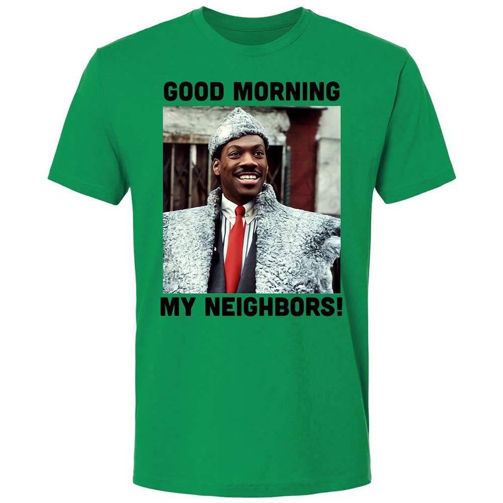 Good Morning My Neighbors - Kelly Green - 11