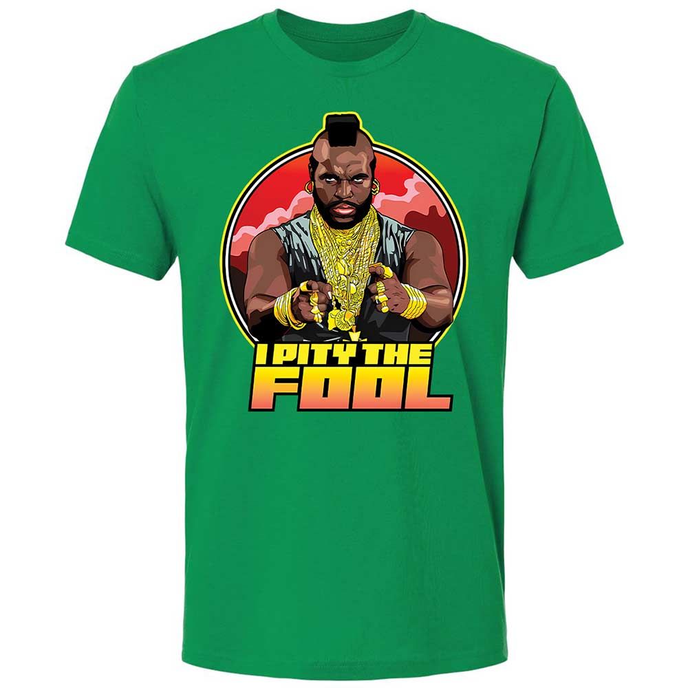 I Pity the Fool - Kelly Green - 11