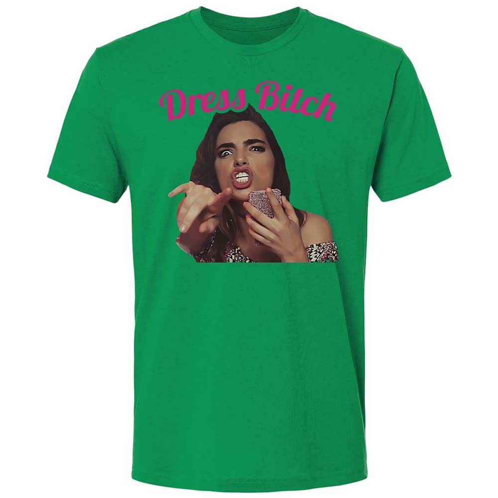 Dress Bitch - Kelly Green - 11