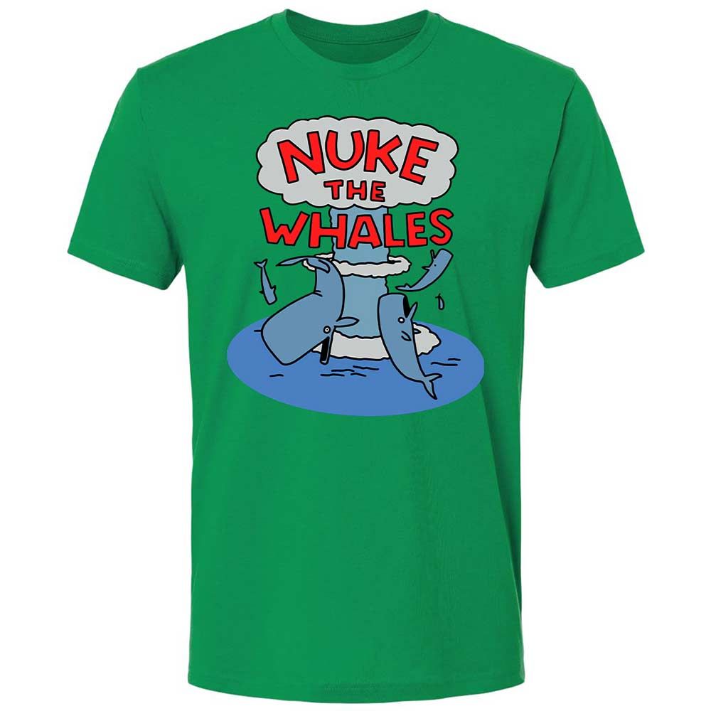 Nuke the Whales - Kelly Green - 11
