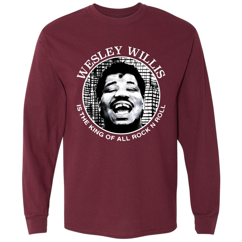 Wesley Willis is the king - Maroon - 11