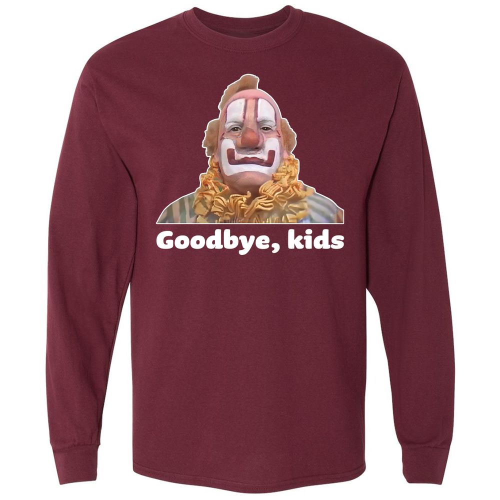 Goodbye, kids - Maroon - 11