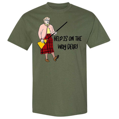 Help is on the way dear - Military Green - 11