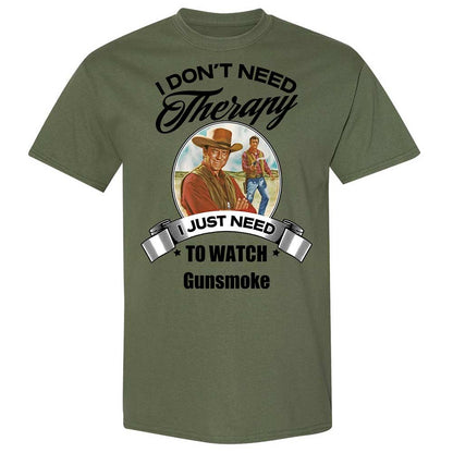 I Don't Need Therapy - Military Green - 11