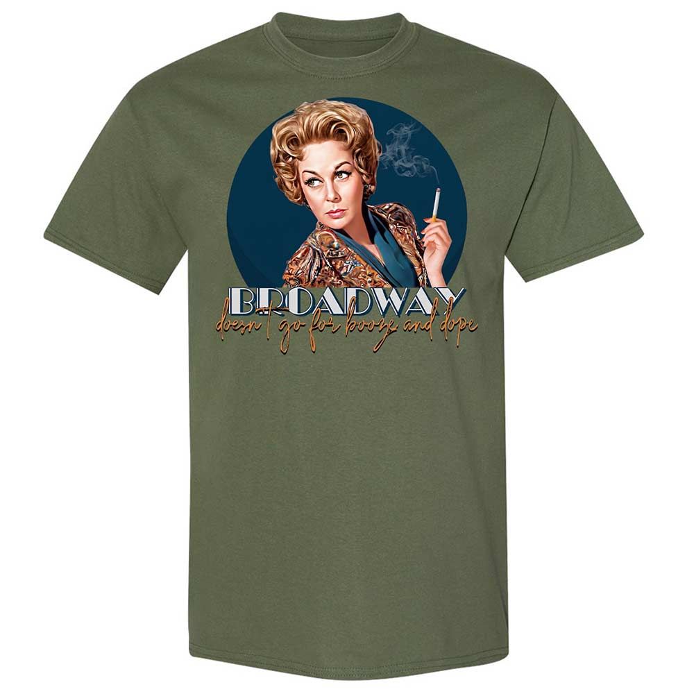 Broadway doesn't go for booze and dope - Military Green - 11