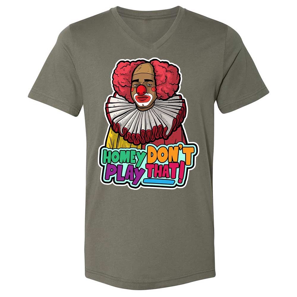 Homey Don't Play That - Military Green - 11