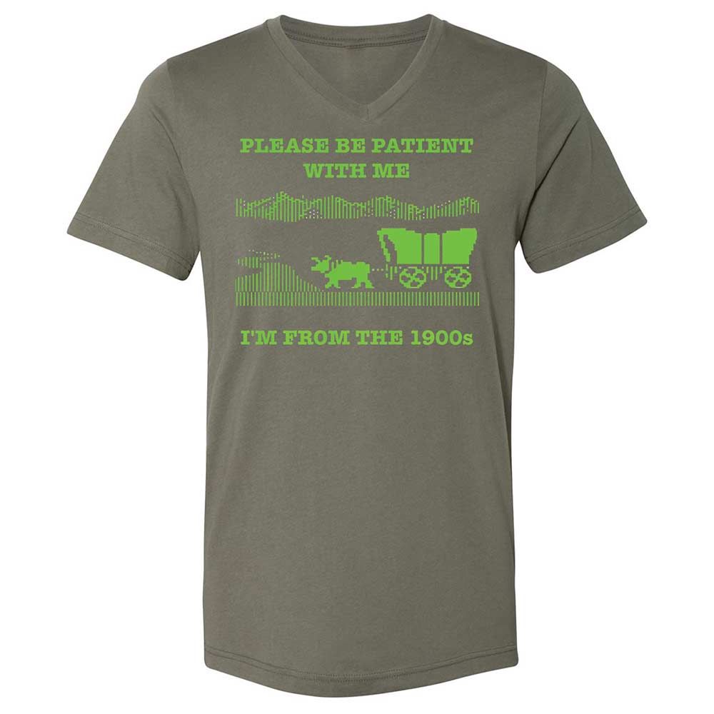 I'm from the 1900s - Military Green - 11