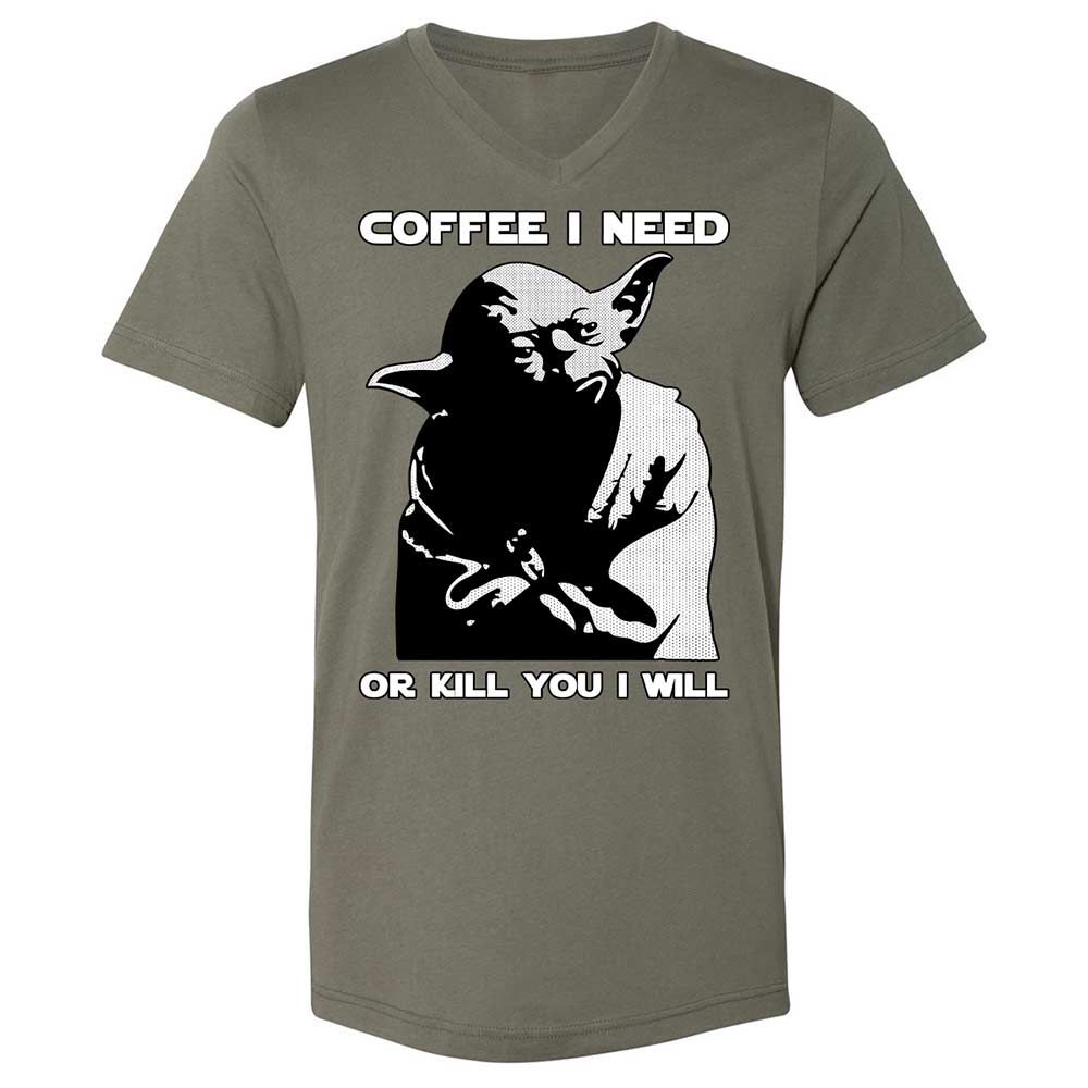Coffee I Need - Military Green - 11