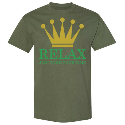 Relax Just Take Your Time - Military Green - 11