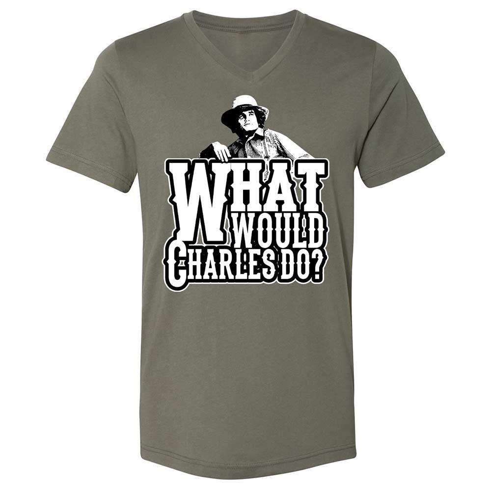 What Would Charles Do? - Military Green - 11