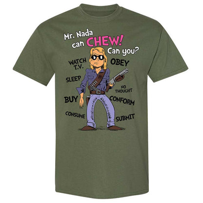 I have come here to chew bubblegum and kick ass - Military Green - 11