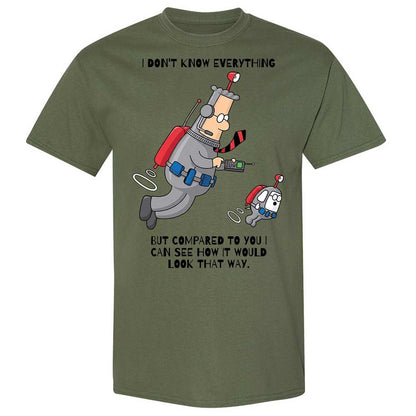 I don't know everything - Military Green - 11