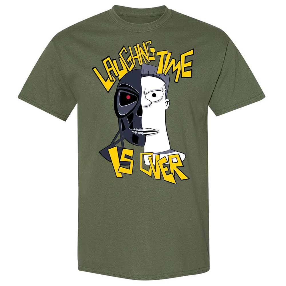 Laughing time is over - Military Green - 11