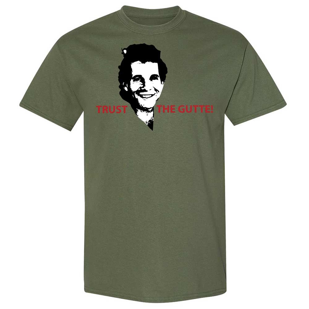 Trust the Gutte - Military Green - 11