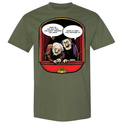 Statler and Waldorf (Wake Up) - Military Green - 11