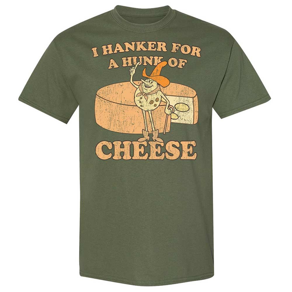 Hanker For A Hunk Of Cheese - Military Green - 11