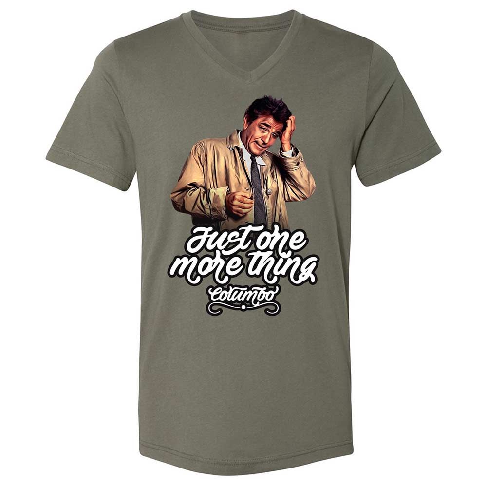 Just one more thing - Military Green - 11