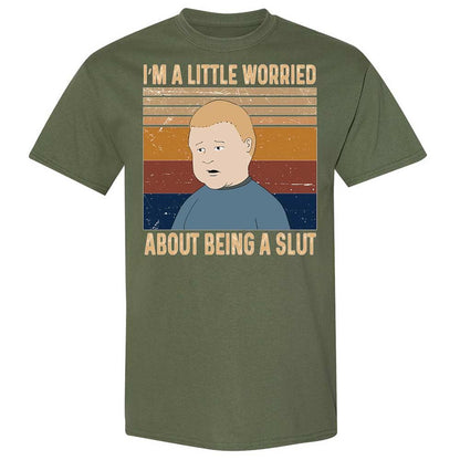 I'm a Little Worried About Being a Slut - Military Green - 11