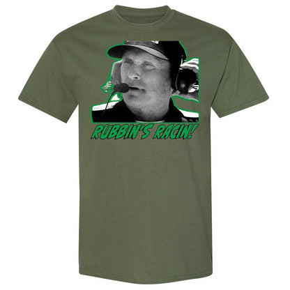 Rubbing is racing, son - Military Green - 11