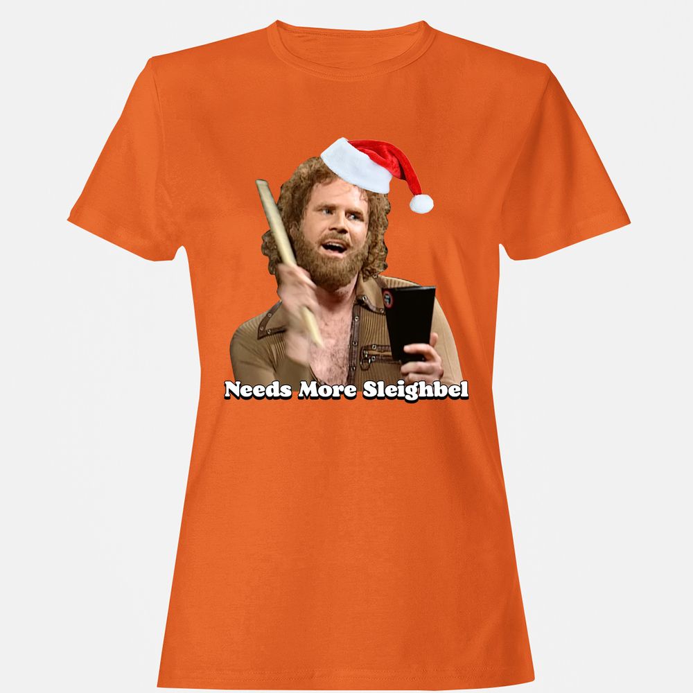 Needs More Sleighbel - Orange - 11