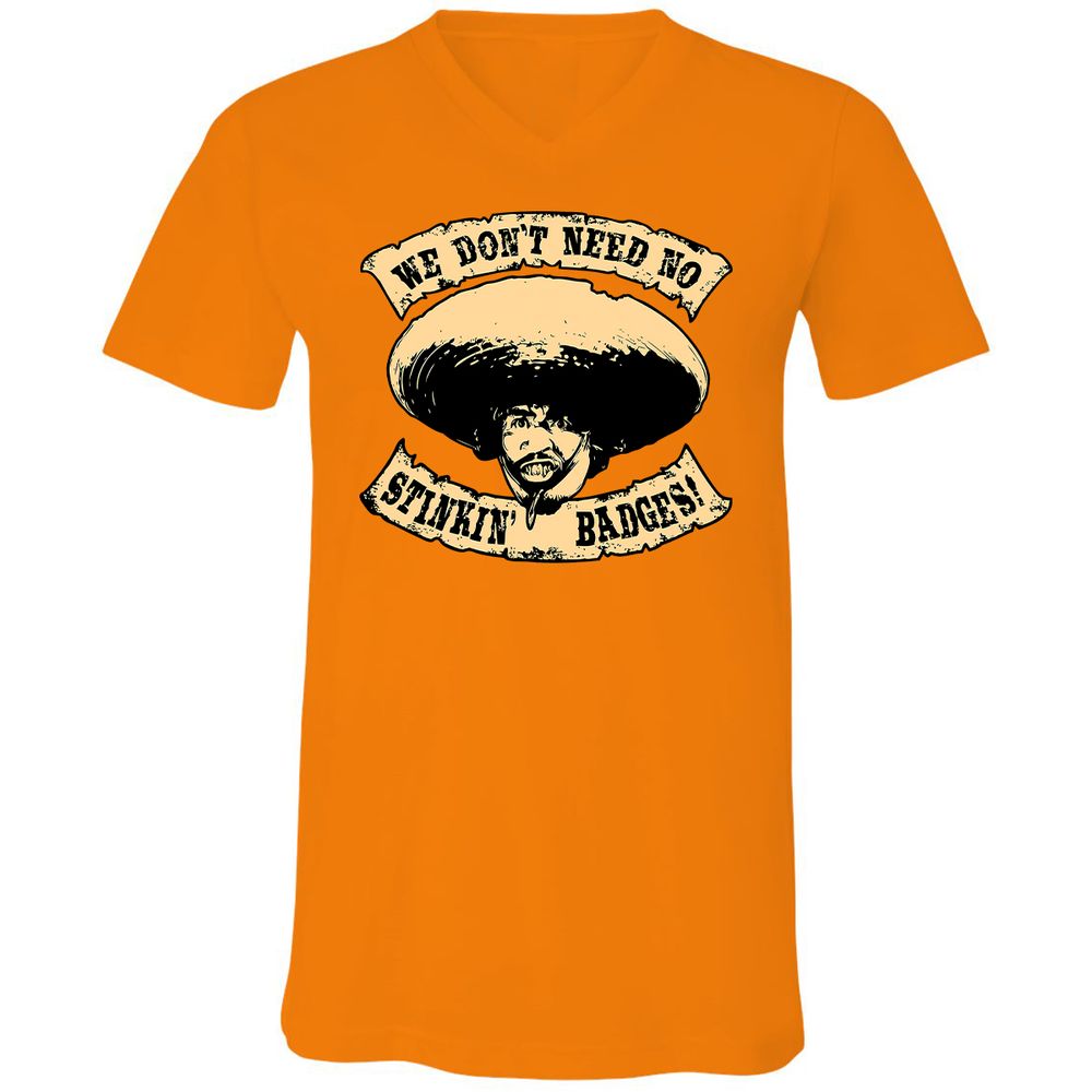 We Don’t Need No Stinkin - Orange - 11
