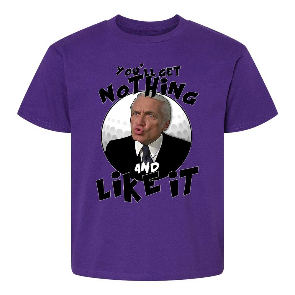 You'll get nothing and like it - Purple - 11
