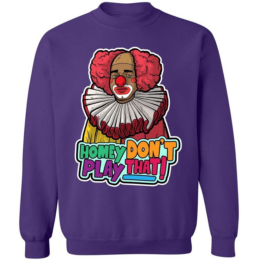 Homey Don't Play That - Purple - 11