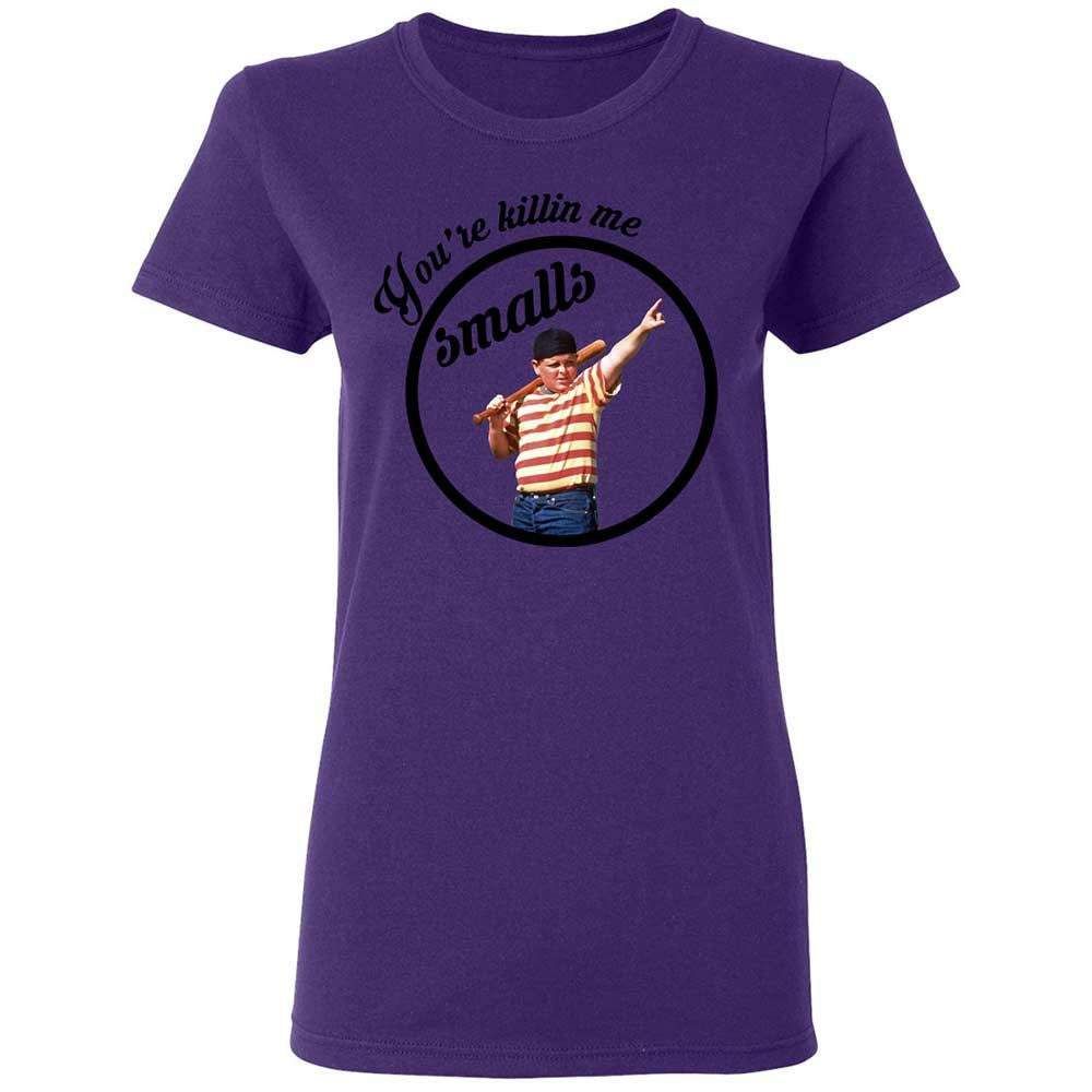 You’re killing me, Smalls - Purple - 11