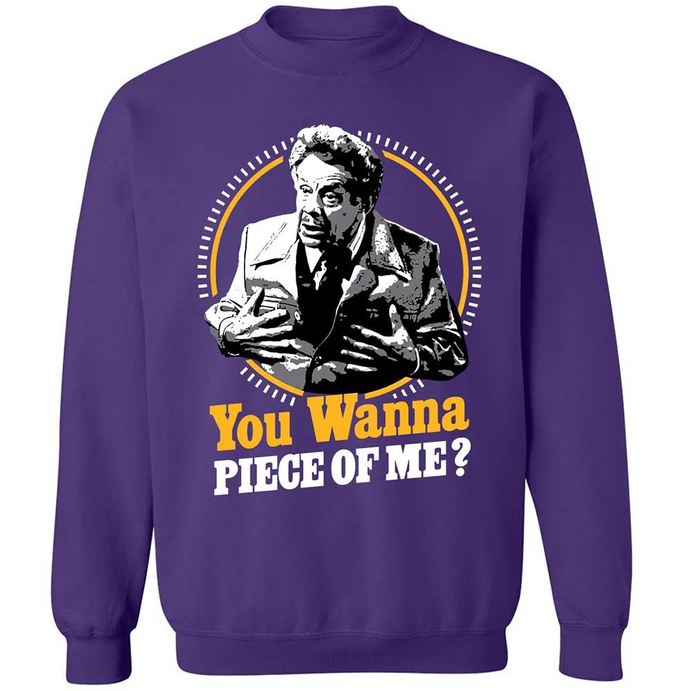 You Wanna Piece Of Me! - Purple - 11