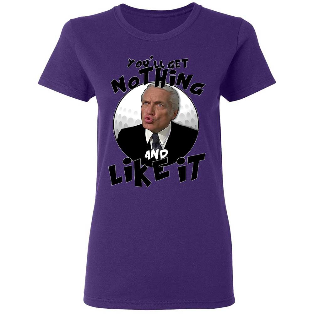 You'll get nothing and like it - Purple - 11