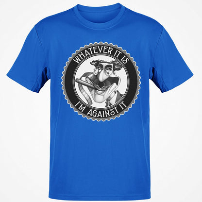 Whatever It Is, I'm Against It - Royal - 11