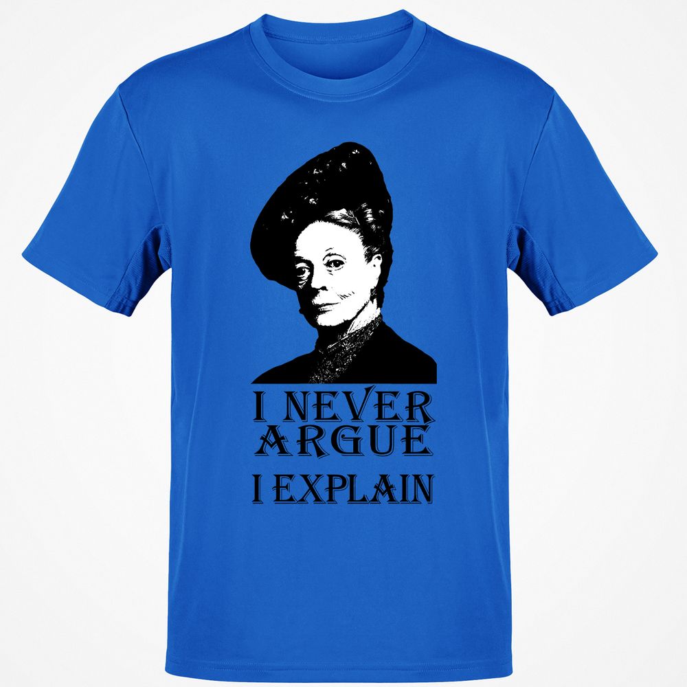 I never argue - Royal - 11