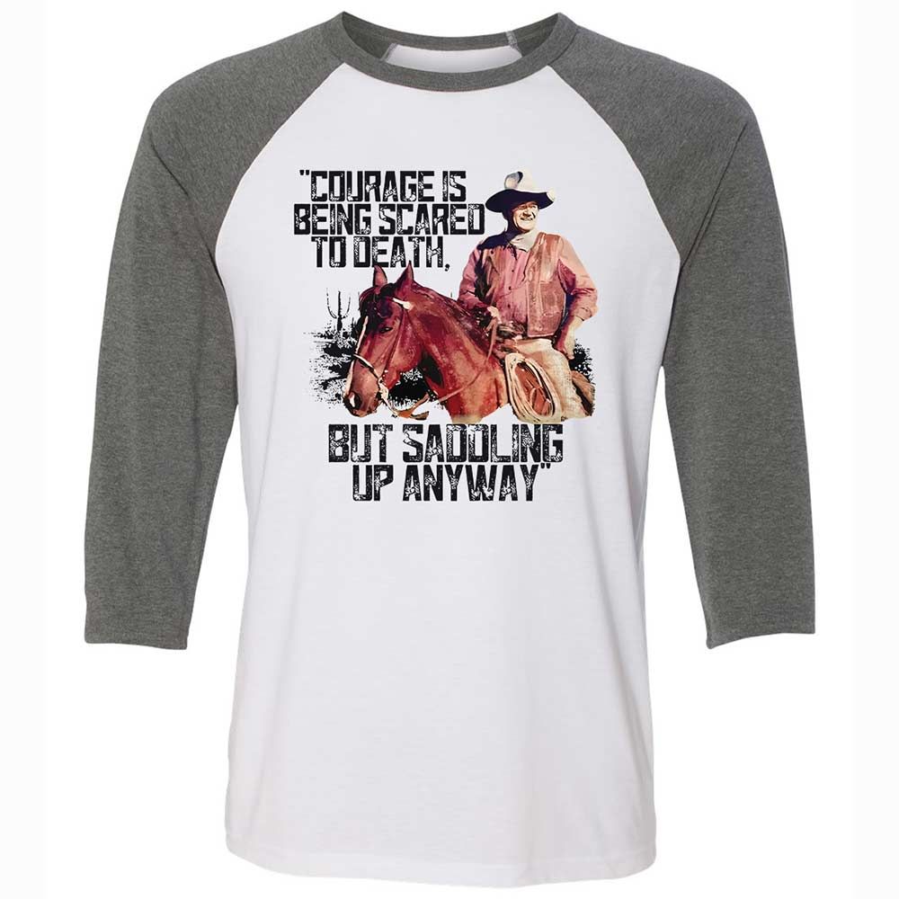 Courage is being scared to death, but saddling up anyway - White/Deep Heather - 11