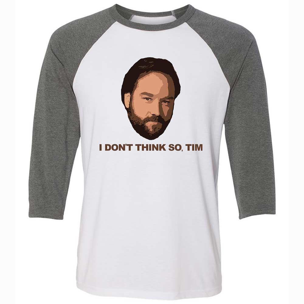 I Don't Think So Tim - White/Deep Heather - 11