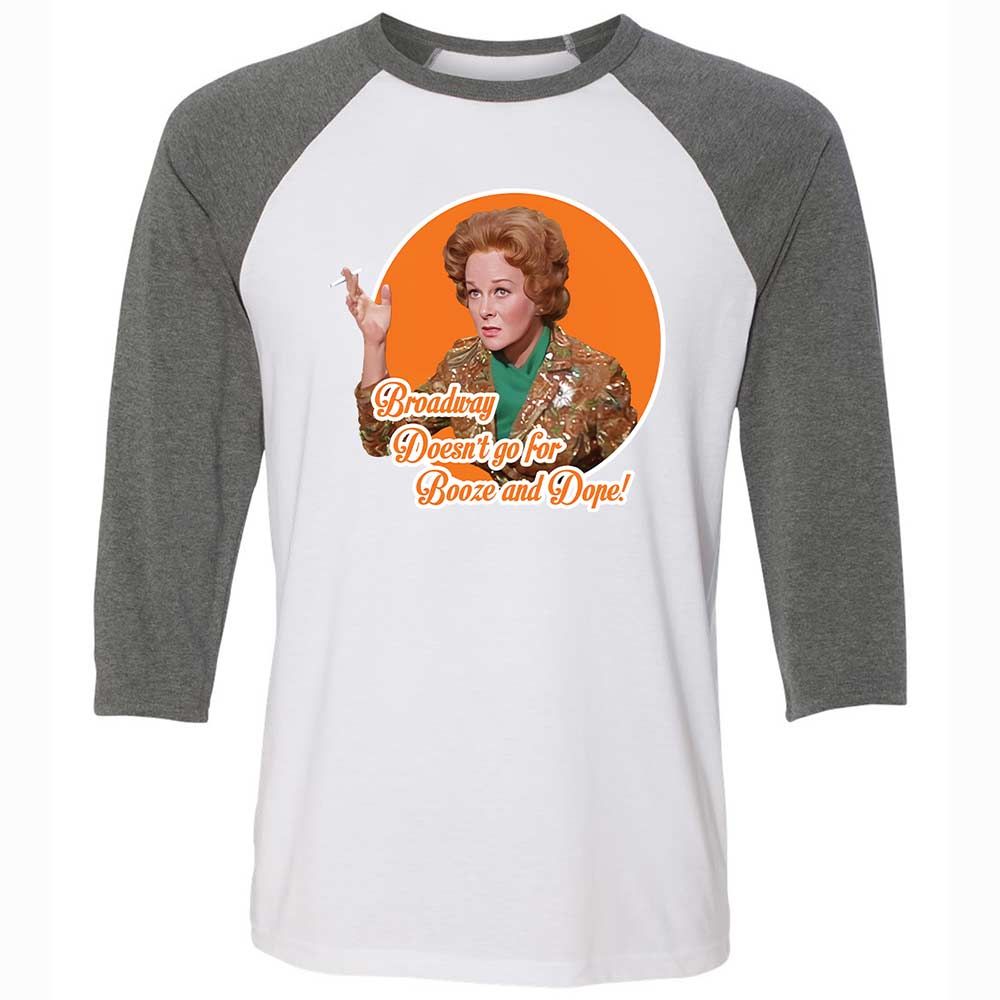 Broadway doesn't go for booze and dope - White/Deep Heather - 11