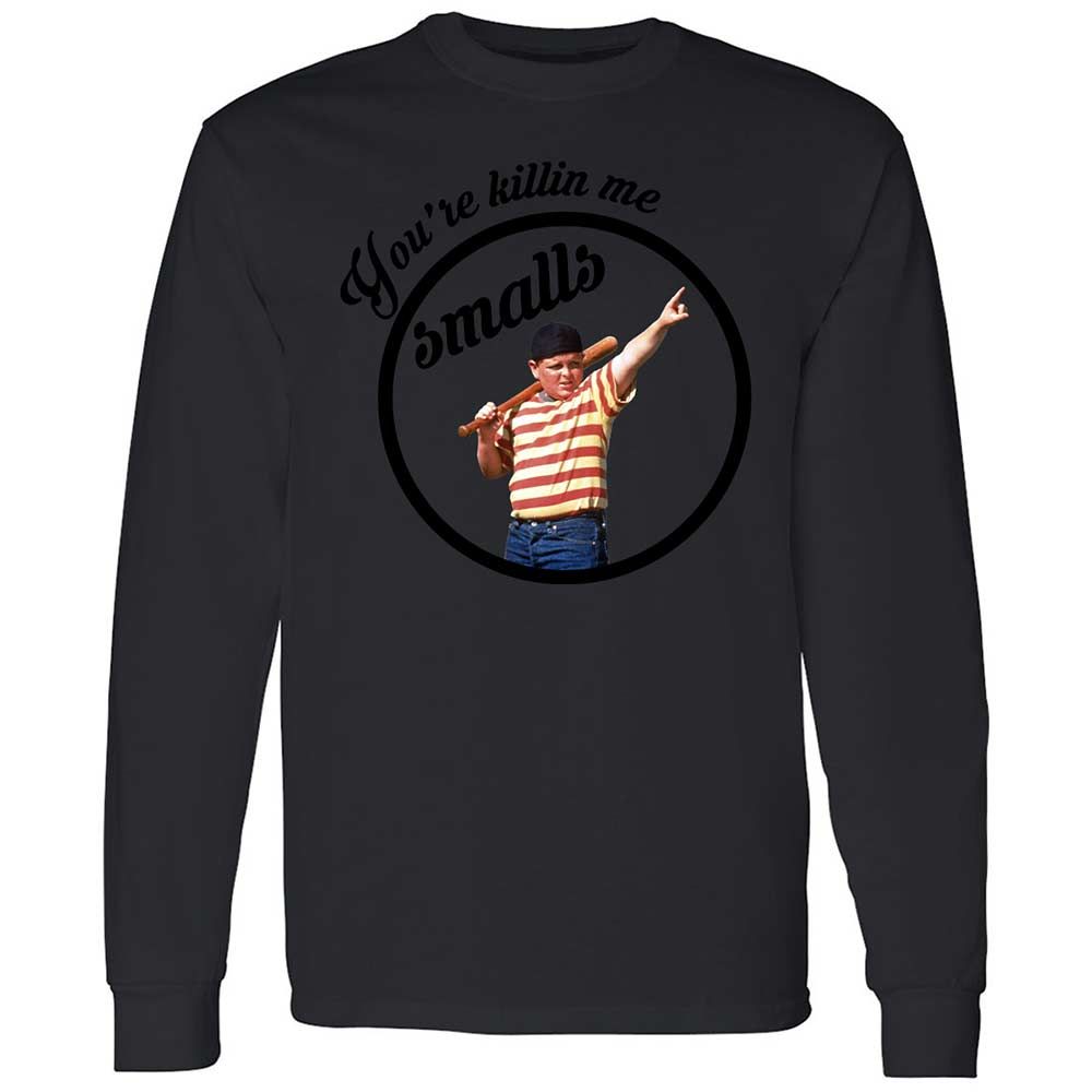 You’re killing me, Smalls - Black - 12