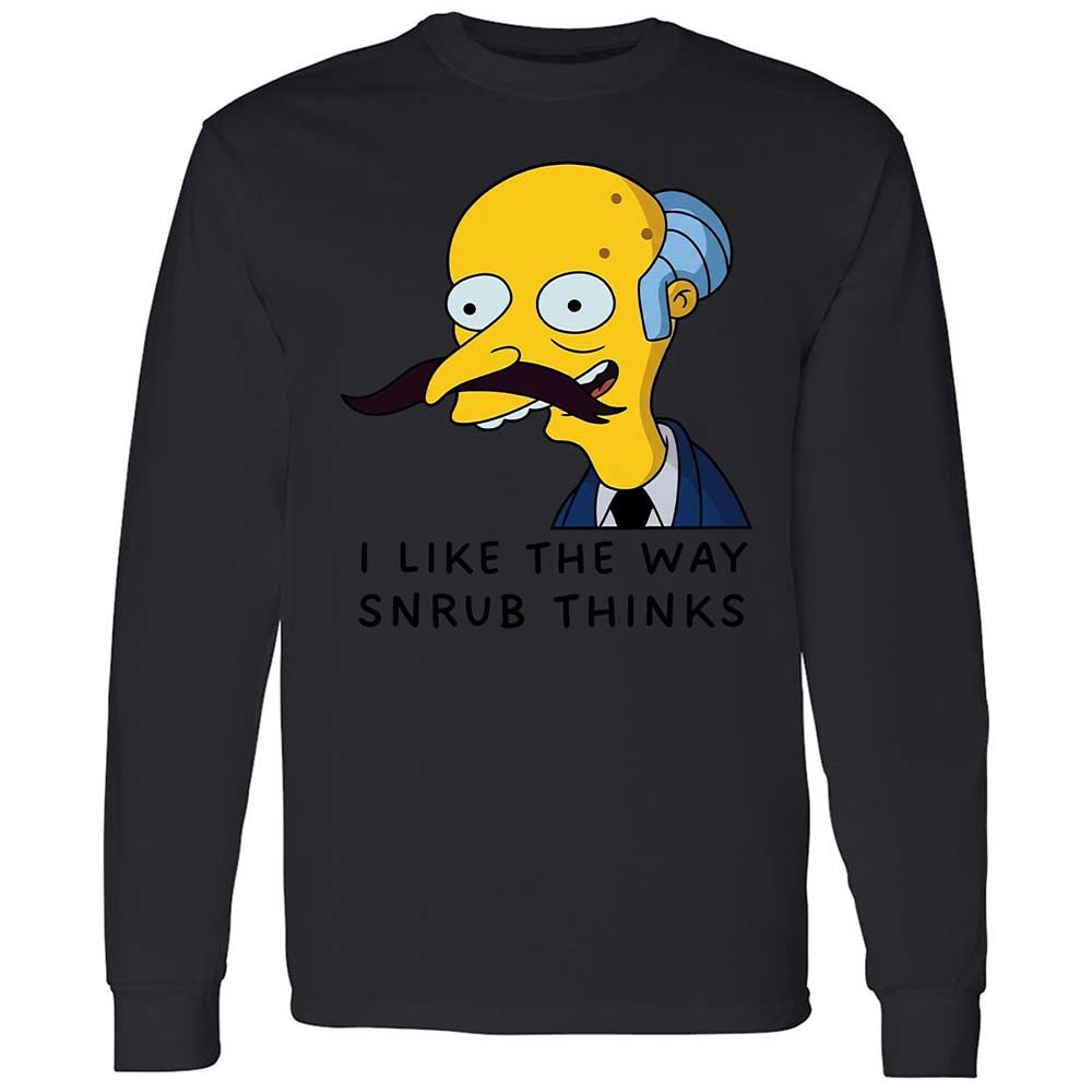 I Like the Way Snrub Thinks - Black - 12