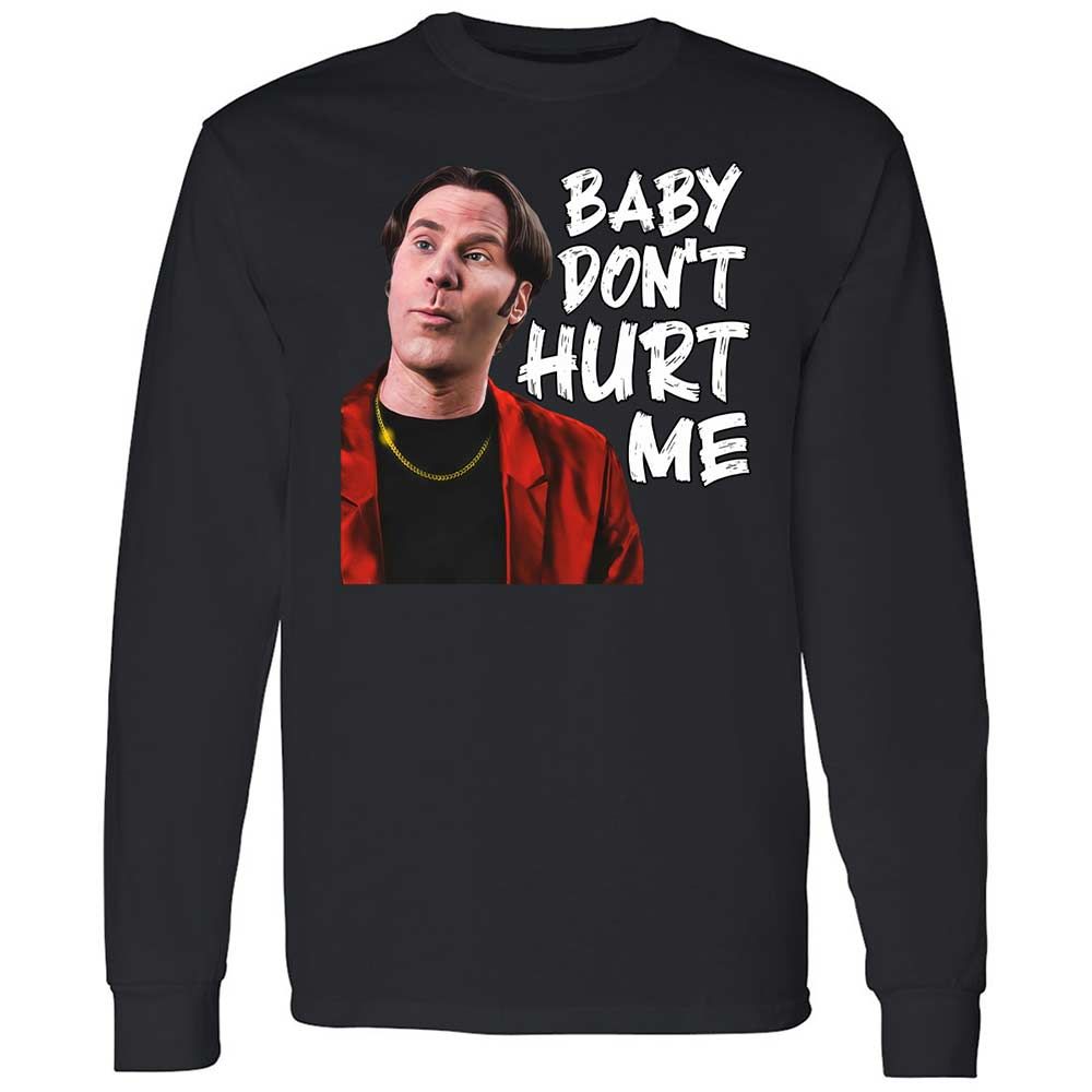 Baby Don't Hurt Me - Black - 12