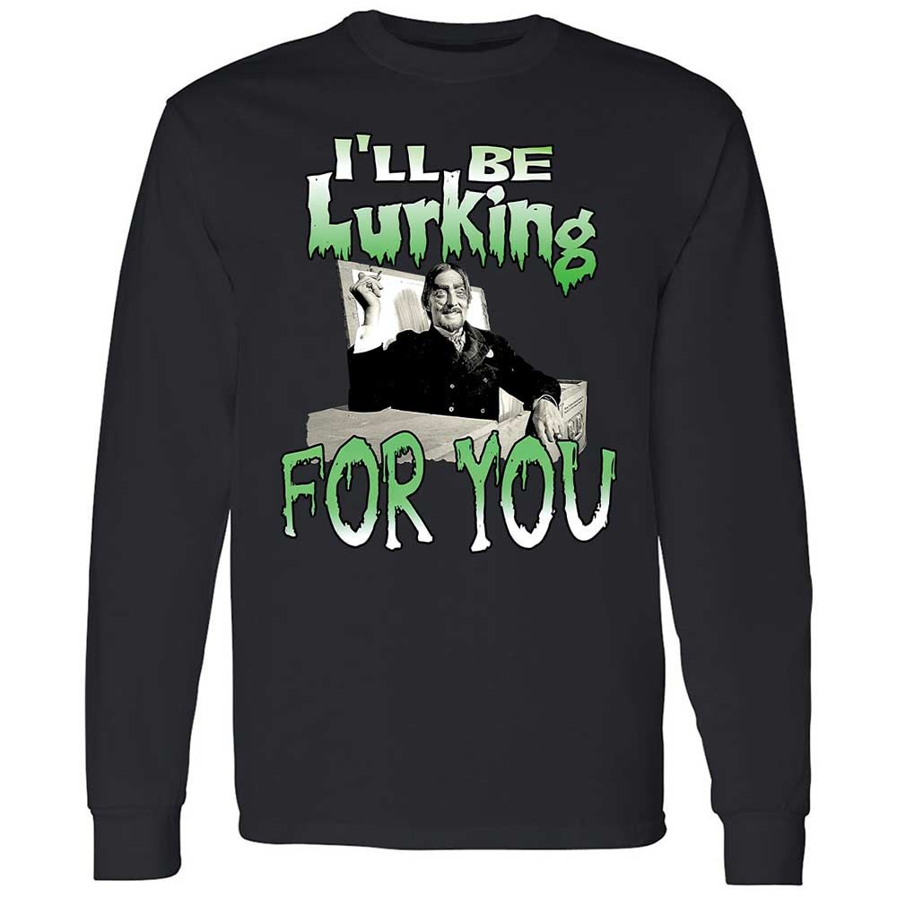 I'll be lurking for you - Black - 12
