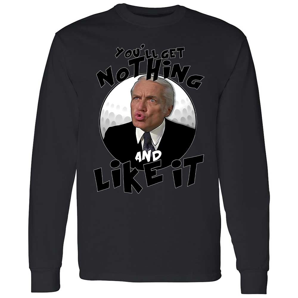 You'll get nothing and like it - Black - 12