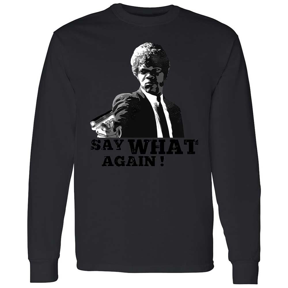 Say What Again - Black - 12